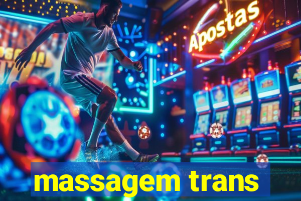 massagem trans